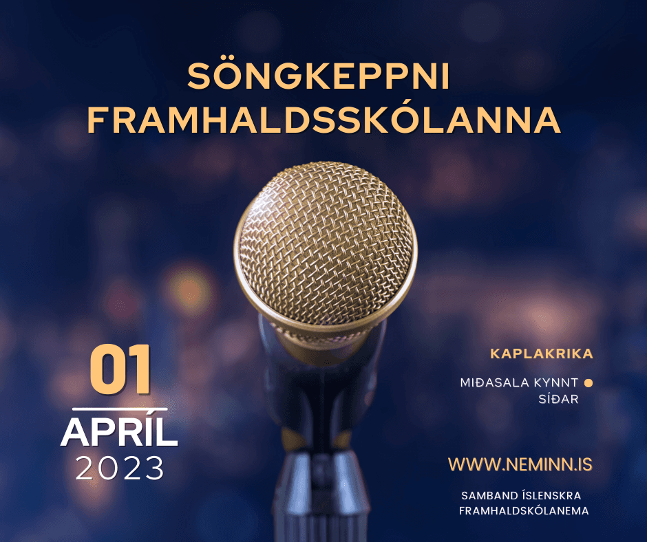 SÖNGKEPPNI FRAMHALDSSKÓLANNA